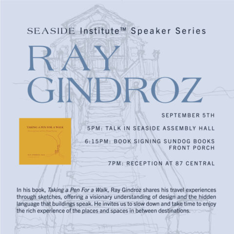 ray-gindroz-seaside-institute-speaker-series
